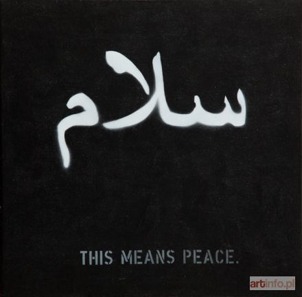 FUSS Peter (pseud.) | `This means peace, 2008 r.