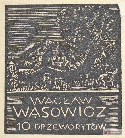 WĄSOWICZ Wacław | Widok na Farę w Kazimierzu.