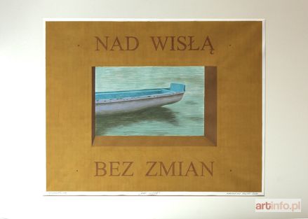 KARAPUDA Arkadiusz | Nad Wisłą bez zmian, 2014