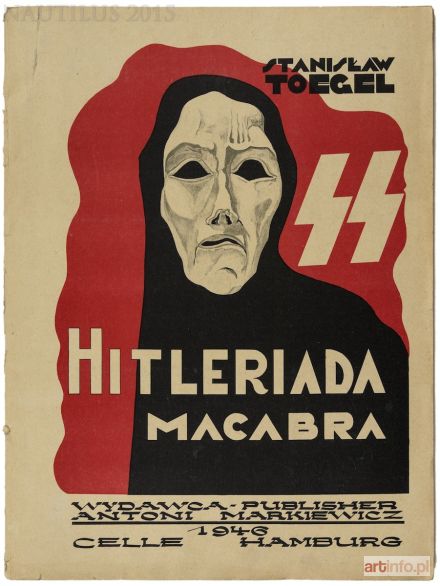 TOEGEL Stanislaw | Hitleriada makabra, 1946