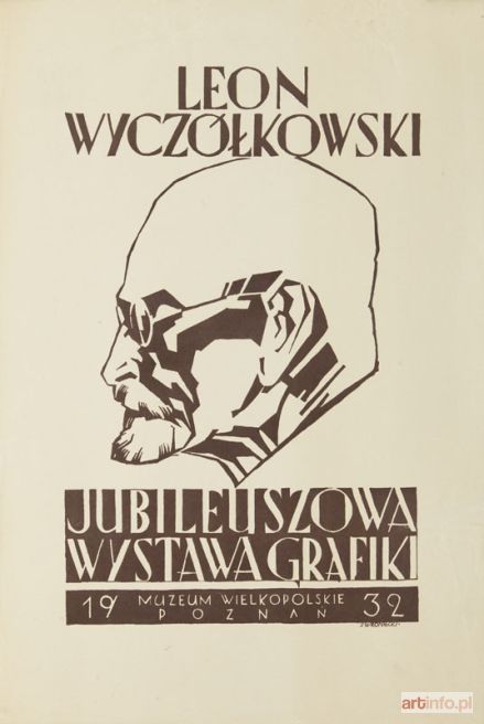 WRONIECKI Jan Jerzy | Leon Wyczółkowski - wystawa jubileuszowa grafiki w Muzeum Wielkopolskim, 1932 r.