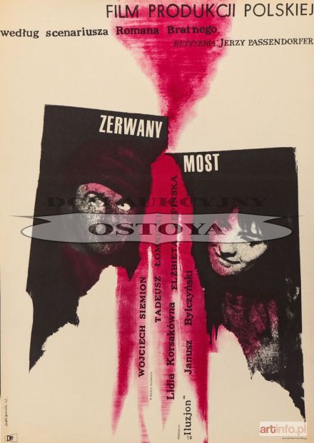 CIEŚLEWICZ Roman | Plakat do filmu ZERWANY MOST, 1962